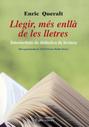 Llegir, més enllà de les lletres: interioritats de didàctica de lectura de Pagès editors, S.L.