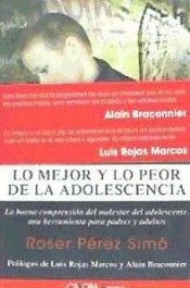 Lo mejor y lo peor de la adolescencia de Cahoba Promociones y Ediciones