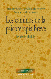 Los caminos de la psicoterapia breve. Del diván al sillón de Biblioteca Nueva