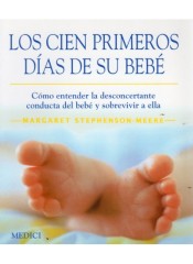 LOS CIEN PRIMEROS DIAS DE SU BEBE