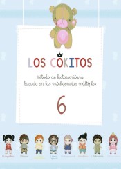 Los Cokitos. Método de lectoescritura basado en las inteligencias múltiples. Cuaderno 6 de Círculo Rojo