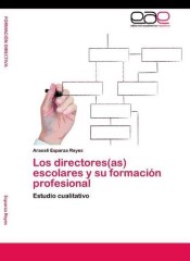 Los directores(as) escolares y su formación profesional