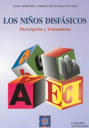 Los niños disfásicos: Descripción y tratamiento