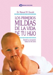 LOS PRIMEROS MIL DÍAS DE LA VIDA DE TU HIJO