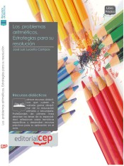 Los problemas aritméticos. Estrategias para su resolución de EDITORIAL CEP, S.L.