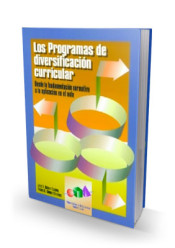 Los programas de diversificación curricular. Desde la fundamentación normativa a la aplicación en el aula