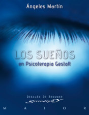 Los sueños en psicoterapia Gestalt : teoría y práctica de Editorial Desclée de Brouwer, S.A.