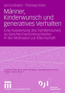 MÃ¤nner, Kinderwunsch und generatives Verhalten de SPRINGER VERLAG GMBH