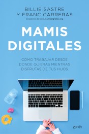 Mamis Digitales de Zenith