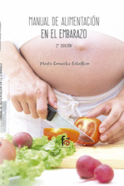 Manual de alimentación en el embarazo de Formación Alcalá, S.L.