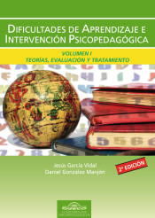 Manual de Dificultades de Aprendizaje. Vol I. Teorías, evaluación y tratamiento