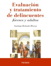 Manual de evaluación y tratamiento de delincuentes: Jóvenes y adultos