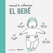 Manual de instrucciones: el bebé de Zenith Editorial