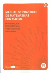 Manual de prácticas de matemáticas con Maxima de Servicio de Publicaciones de la Universidad de Cádiz