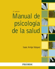 Manual de psicología de la salud de Ediciones Pirámide