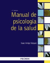 Manual de psicología de la salud de Ediciones Pirámide