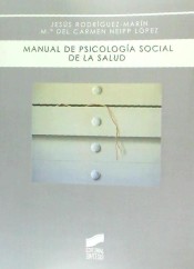 Manual de psicología social de la salud