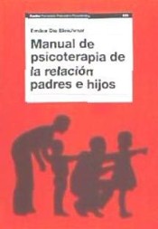 Manual de psicoterapia de la relación padres e hijos