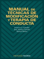 Manual de técnicas de modificación y terapia de conducta de Ed. Piramide