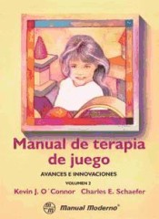 Manual de terapia de juego. Avances e innovaciones Vol 2