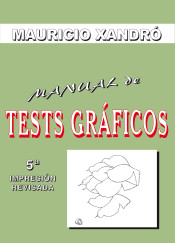 Manual de tests gráficos de Instituto de Orientación Psicológica Asociados, S.L.