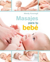 Masajes para tu bebé de Libros Cúpula