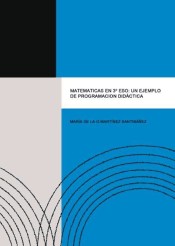 Matemáticas en 3º de ESO. Un ejemplo de programación didáctica de Editorial Círculo Rojo