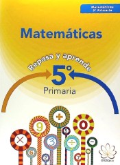 MATEMATICAS 5ºEP 16 REPASA Y APRENDE