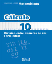 Matemáticas Primaria Cuadernos de Cálculo 10 de Oxford University Press