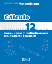 Matemáticas Primaria Cuadernos de Cálculo 12 de Oxford University Press