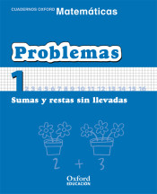 Matemáticas Primaria Cuadernos de Problemas 1 de Oxford University Press