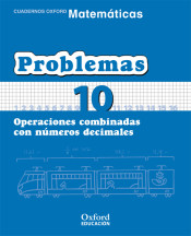 Matemáticas Primaria Cuadernos de Problemas 10 de Oxford University Press