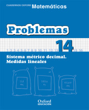 Matemáticas Primaria Cuadernos de Problemas 14 de Oxford University Press