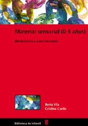 Material sensorial (0-3 años) de EDITORIAL GRAO