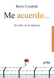 Me acuerdo.... El exilio de la infancia de Editorial Gedisa