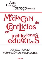 MEDIACIÓN DE CONFLICTOS EN INSTITUCIONES EDUCATIVAS