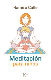 Meditación para niños de Editorial Kairós SA