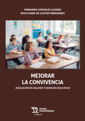 Mejorar la Convivencia. Educación en Valores y Derecho Educativo de Tirant Lo Blanch