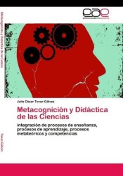 Metacognición y Didáctica de las Ciencias