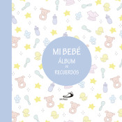 Mi bebé. Álbum de recuerdos (azul) de SAN PABLO, Editorial