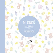 Mi bebé. Álbum de recuerdos (azul)