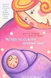 Mi hijo no me duerme ¿qué puedo hacer?