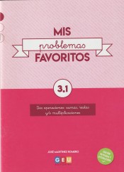 MIS PROBLEMAS FAVORITOS 3.1. DOS OPERACINES: SUMAS, RESTAS Y/O MULTIPLICACIONES