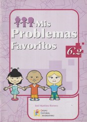 Mis Problemas Favoritos 6.2 de Grupo Editorial Universitario