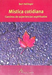 Mística cotidiana: caminos de experiencias espirituales de Alma Lepik