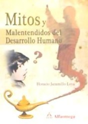 Mitos y malentendidos del desarrollo humano de Alfaomega