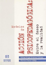 Modelos de acción psicopedagógica: entre el deseo y la realidad