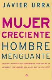 Mujer creciente, hombre menguante de La Esfera de los Libros