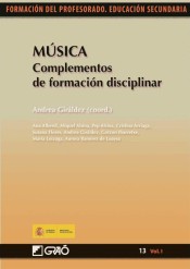 Música: complementos de formación disciplinar. Vol I