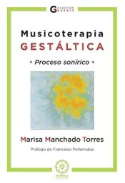 Musicoterapia gestáltica de Edic. Mandala